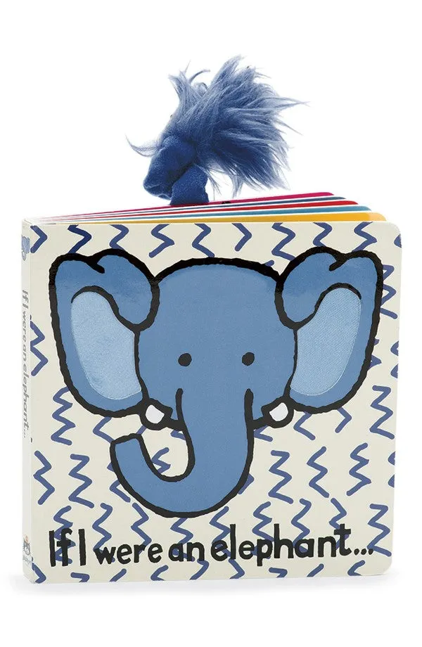 If I Were a Elephant Hard Book by Jelly Cat