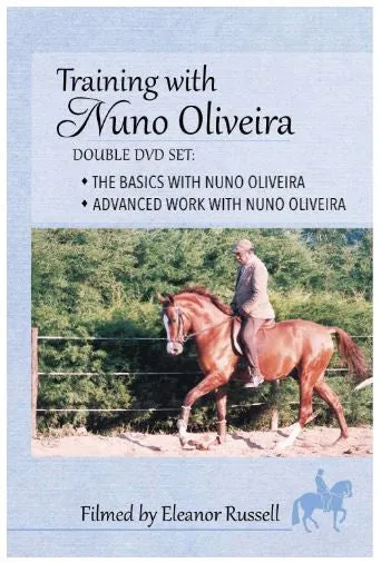 Training with Nuno Oliveira - "The Basics" and "Advanced Work" - 2 DVD set